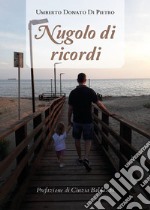 Nugolo di ricordi. E-book. Formato EPUB