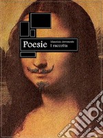 Poesie - I raccolta. E-book. Formato EPUB ebook