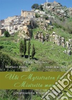 Ubi Mytistraton fuit, Mistretta manet. E-book. Formato EPUB ebook