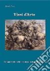 Vissi d'Arte. E-book. Formato PDF ebook di Edoardo Croce