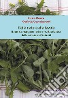 Dalla natura alla tavola. Buoni da mangiare: erbe e frutti selvatici delle vallate dei Nebrodi. E-book. Formato PDF ebook