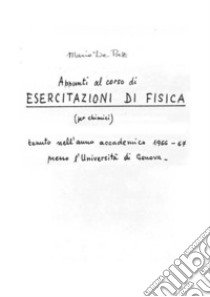 Esercitazioni di Fisica. E-book. Formato PDF ebook di Mario De Paz