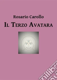 Il terzo avatara. E-book. Formato PDF ebook