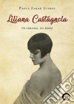 Liliana Castagnola. E-book. Formato EPUB