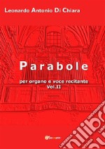 Parobole per organo e voce recitante Vol.II. E-book. Formato EPUB