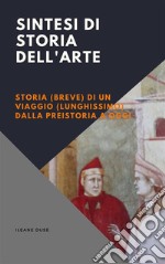 Sintesi di storia dell'arte. E-book. Formato EPUB ebook