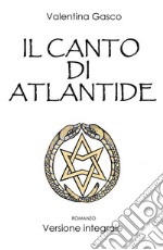 Il Canto di Atlantide. E-book. Formato EPUB ebook