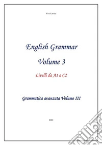 English Grammar Volume 3. E-book. Formato EPUB ebook