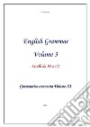 English Grammar Volume 3. E-book. Formato EPUB ebook