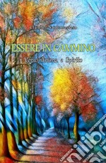 Essere in Cammino. E-book. Formato EPUB