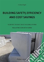 Building safety, efficiency and cost savings. E-book. Formato PDF ebook