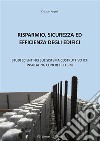 Risparmio, sicurezza ed efficienza degli edifici. E-book. Formato PDF ebook