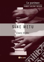 Sine metu. E-book. Formato EPUB ebook