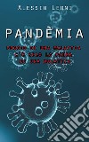 Pandèmia. E-book. Formato EPUB ebook