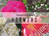Flowers. E-book. Formato EPUB ebook