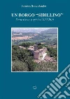 Un borgo sibillino. E-book. Formato EPUB ebook di Severino Braccialarghe