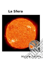 La Sfera. E-book. Formato EPUB ebook