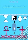 Interpretation of apocalypse of John-The authentic mimetic meaning of christianity and religious exoterism. E-book. Formato PDF ebook di Ferdinando Sorbo