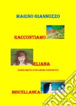 Raccontiamo. Eliana. Miscellanea. E-book. Formato EPUB ebook