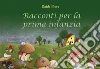 Racconti per la prima infanzia. E-book. Formato PDF ebook di Daida Fiore