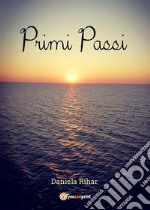 Primi passi. E-book. Formato EPUB ebook