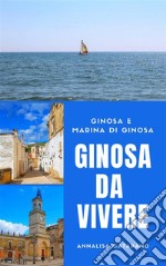 Ginosa da Vivere. E-book. Formato EPUB ebook