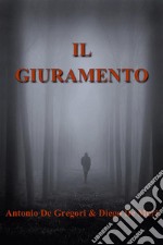 Il Giuramento. E-book. Formato EPUB ebook