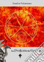 La Profezia dei Gemelli - L'Epilogo. E-book. Formato EPUB ebook