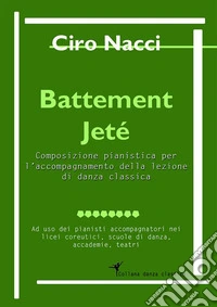 Battement Jeté. E-book. Formato EPUB ebook