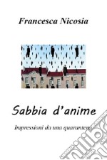 Sabbia d'anime. E-book. Formato EPUB ebook