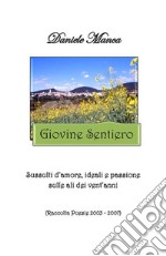 Giovine Sentiero. E-book. Formato EPUB ebook