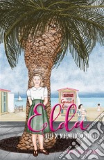 Elda: vite di magnifici perdenti. E-book. Formato EPUB ebook