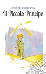 Il Piccolo Principe. E-book. Formato EPUB