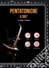 Pentatoniche a 360°. E-book. Formato EPUB ebook