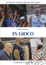 In gioco. E-book. Formato EPUB ebook