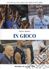 In gioco. E-book. Formato EPUB ebook