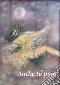 Anche tu puoi. E-book. Formato EPUB ebook