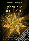 Mandala degli astri. E-book. Formato PDF ebook