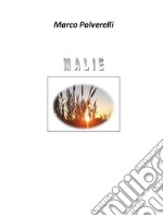 Malìe. E-book. Formato EPUB ebook