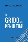 Il grido dei penultimi. E-book. Formato EPUB ebook