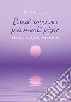 Brevi racconti per menti pigre. E-book. Formato EPUB ebook