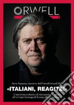 «Italiani, reagite!» - Intervista a Steve Bannon. E-book. Formato EPUB ebook