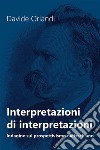 Interpretazioni di interpretazioni. Indagine sul prospettivismo nietzschiano. E-book. Formato EPUB ebook