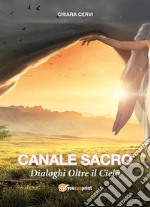 Canale sacro. E-book. Formato EPUB