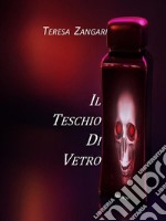 Il teschio di vetro. E-book. Formato EPUB ebook