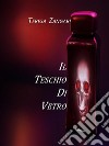 Il teschio di vetro. E-book. Formato EPUB ebook