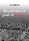 Brevi racconti di gente di frontiera. E-book. Formato EPUB ebook