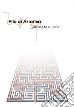 Filo di Arianna. E-book. Formato EPUB ebook