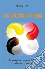 Les portails du temps. E-book. Formato EPUB ebook