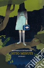 Otto minuti. E-book. Formato EPUB ebook